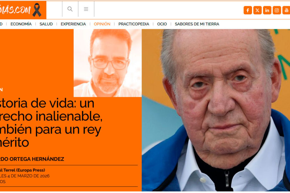 Historia de vida: un derecho inalienable, también para un rey emérito