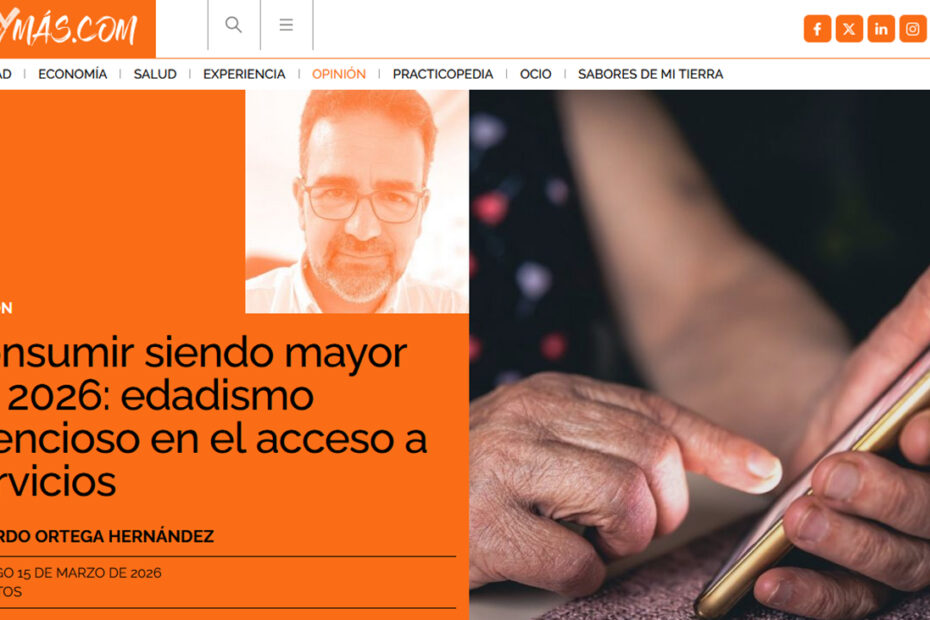 Consumir siendo mayor en 2026: edadismo silencioso en el acceso a servicios